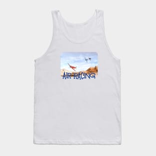 Air Racing, Sky Racing, Pilot Racing Tank Top